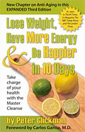 Lose Weight, Have More Energy - Be Happier in 10 Days