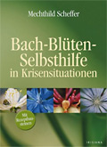 Bach-Blten-Selbsthilfe in Krisensituationen