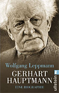 Gerhart Hauptmann - Eine Biographie
