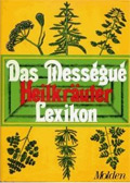Das Messegue Heilkräuter Lexikon