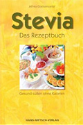 Stevia - Das Rezeptbuch
