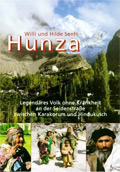 Bildband ber die Hunza von Willi und Hilde Senft
