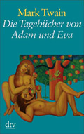 Die Tagebcher von Adam und Eva